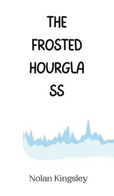 bokomslag Frosted Hourglass