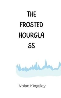 bokomslag Frosted Hourglass