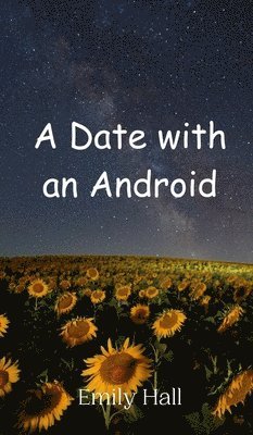 bokomslag A Date with an Android