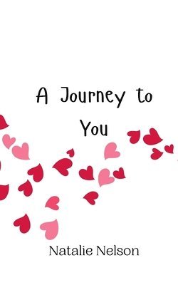 Natalie Nelson - Journey to You, Häftad