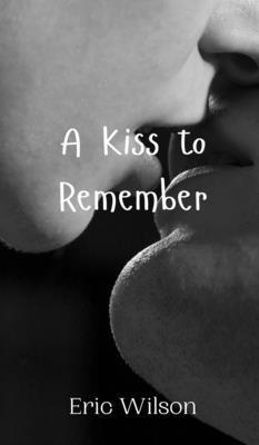 A Kiss to Remember 1