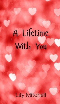 A Lifetime With You 1