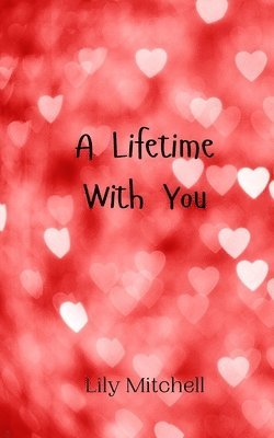 A Lifetime With You 1