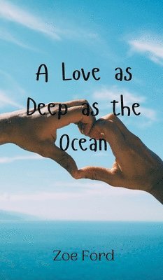 bokomslag Love as Deep as the Ocean