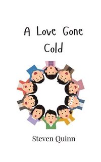 bokomslag Love Gone Cold