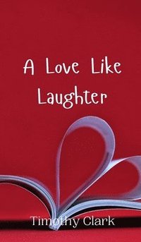 bokomslag Love Like Laughter