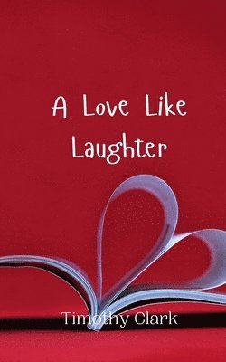 bokomslag Love Like Laughter