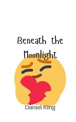 Beneath the Moonlight 1