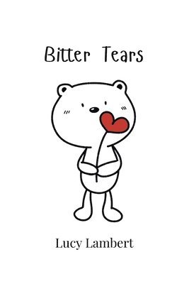 Bitter Tears 1