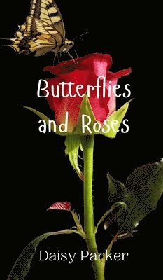 Butterflies and Roses 1