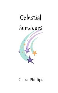 bokomslag Celestial Survivors