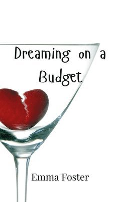 Dreaming on a Budget 1