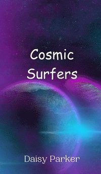 bokomslag Cosmic Surfers