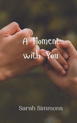 Moment with You