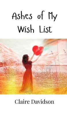 Ashes of My Wish List 1