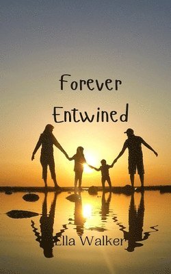 Forever Entwined 1