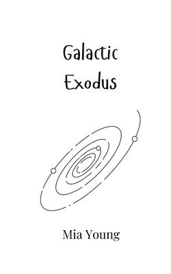 Galactic Exodus 1