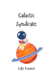 bokomslag Galactic Syndicate