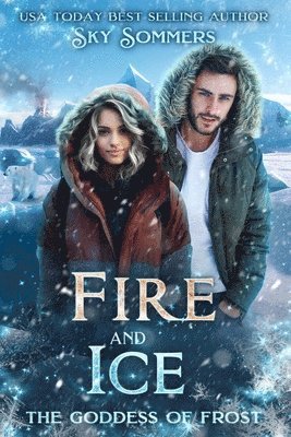 Fire & Ice 1