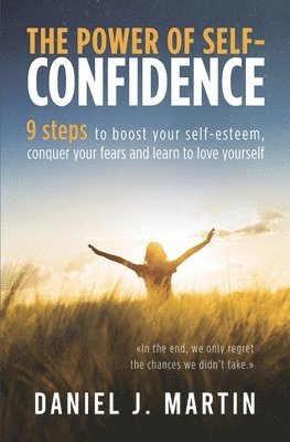 bokomslag The power of self-confidence