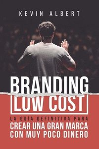 bokomslag Branding Low Cost