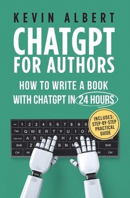 bokomslag ChatGPT for Authors