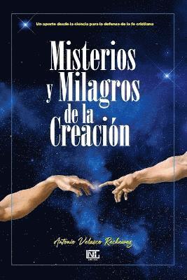 Misterios y Milagros de la Creación 1