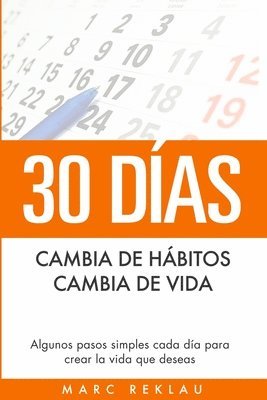 bokomslag 30 Das - Cambia de hbitos, cambia de vida