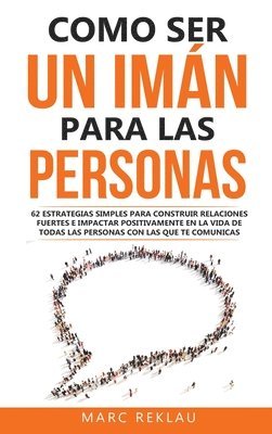 bokomslag Como ser un imn para las personas