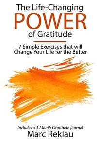bokomslag The Life-Changing Power of Gratitude