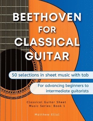 Beethoven for Classical Guitar 1