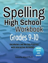 bokomslag Spelling High School Grades 9-10: Vocabulary and Writing Practice with Interactive Activities