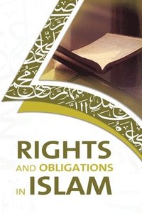 bokomslag Rights and Obligations in Islam