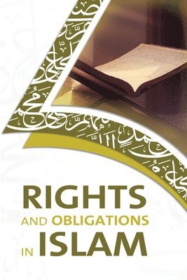 Rights and Obligations in Islam 1