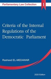 bokomslag Criteria of the Internal Regulations of the Democratic Parliament