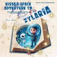 bokomslag Eissa's Space Adventure to Zylaria