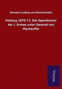 bokomslag Feldzug 1870-71