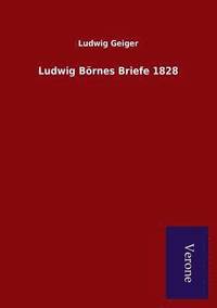 bokomslag Ludwig Boernes Briefe 1828