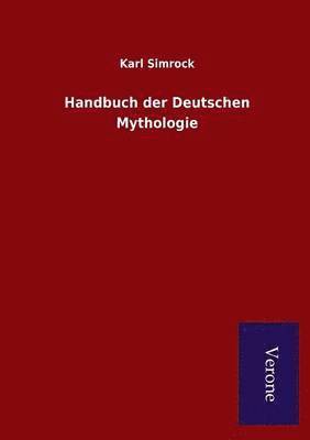 bokomslag Handbuch der Deutschen Mythologie