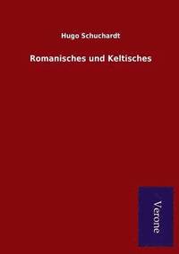 bokomslag Romanisches und Keltisches