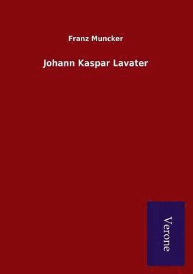 bokomslag Johann Kaspar Lavater