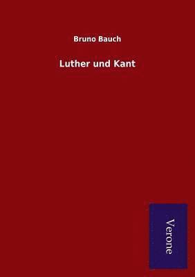 bokomslag Luther und Kant