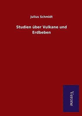 bokomslag Studien ber Vulkane und Erdbeben