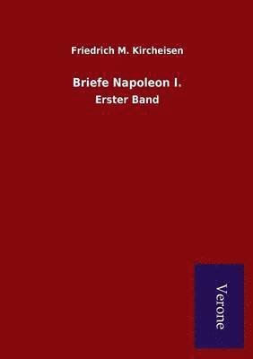 Briefe Napoleon I.