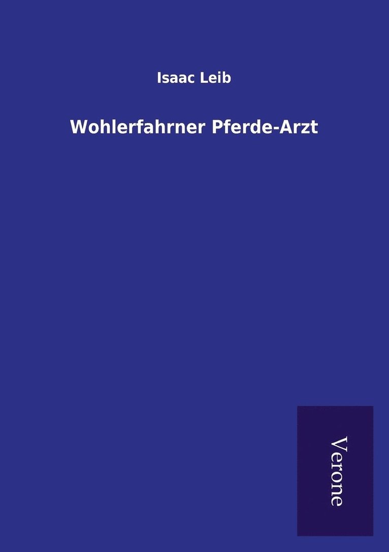 Wohlerfahrner Pferde-Arzt 1