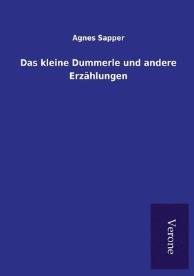 bokomslag Das kleine Dummerle und andere Erzahlungen