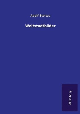 Weltstadtbilder 1