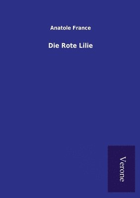 Die Rote Lilie 1