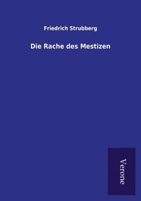 bokomslag Die Rache des Mestizen