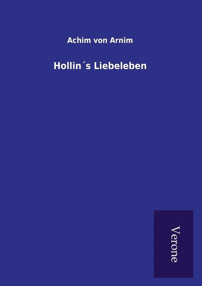 Hollins Liebeleben 1